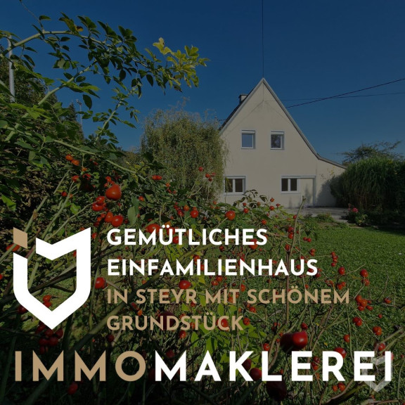 Haus - 4400, Steyr - GEMÜTLICHES EINFAMILIENHAUS IN STEYR MIT SCHÖNEM GRUNDSTÜCK !