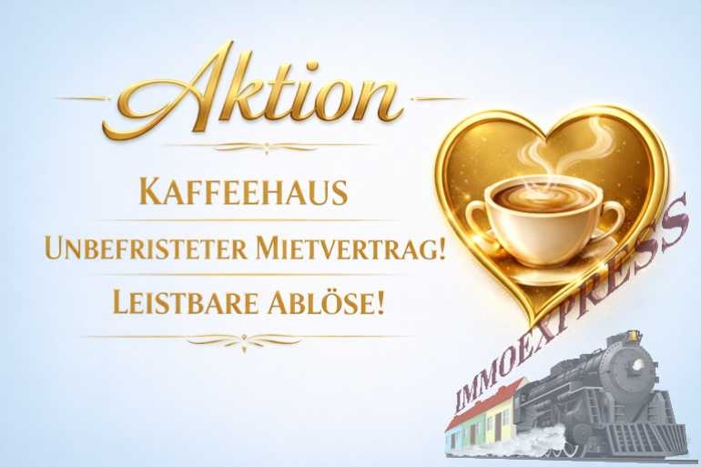 Gastgewerbe - 1030, Wien - AKTION !! Leistbares Kaffeehaus! Sie benötigen € 26.480,--(komplette Start- Kosten sind in diesem Preis  inkludiert) um loszustarten!