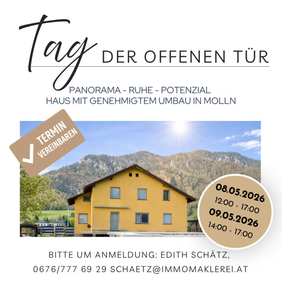 Haus - 4591, Molln - TAG DER OFFENEN TÜR
08.05.2026 12–17 Uhr & 09.05.2026 14–17 Uhr
PANORAMA - RUHE - POTENZIAL IN MOLLN
HAUS MIT GENEHMIGTEM UMBAU