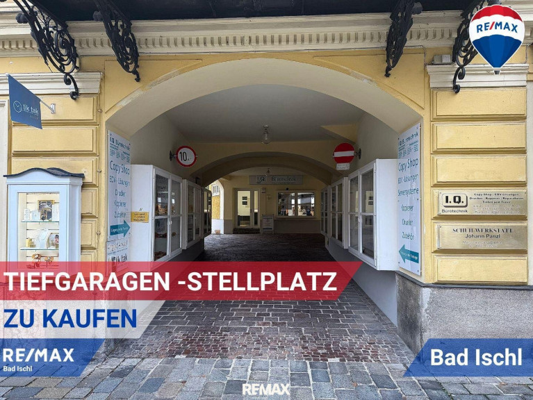 Immobilie - 4820, Bad Ischl - Tiefgaragen Stellplatz im Zentrum von Bad Ischl